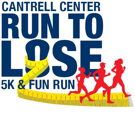 Cantrell Center Run to Lose 5K & Fun Run