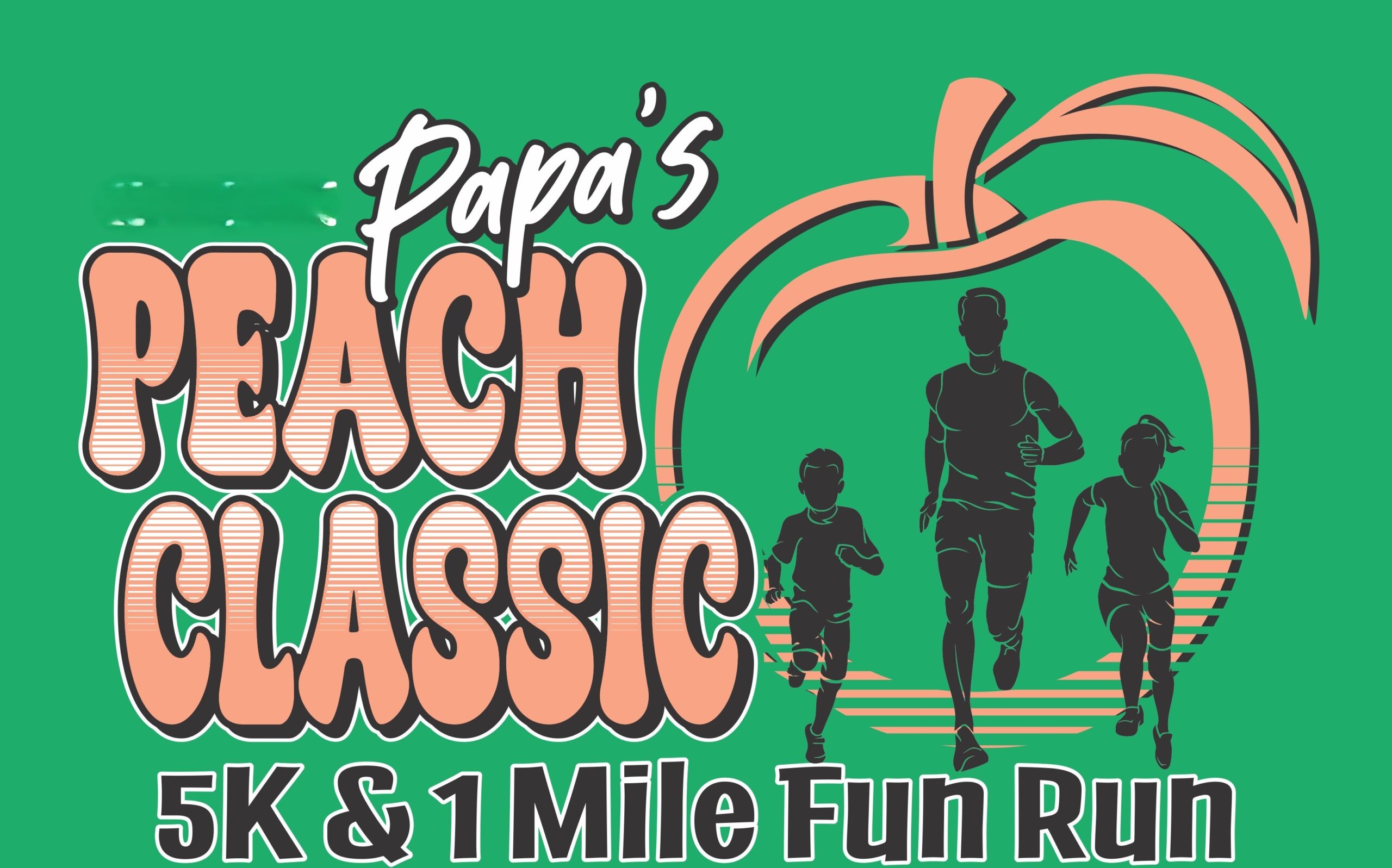 10th Annual Papa's Peach Classic 5K and 1-Mile Fun Run